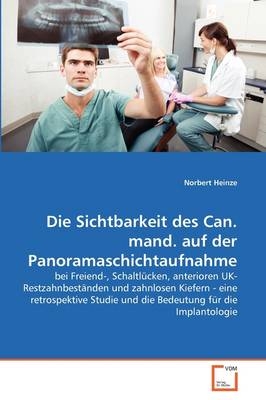 Die Sichtbarkeit des Can. mand. auf der Panoramaschichtaufnahme