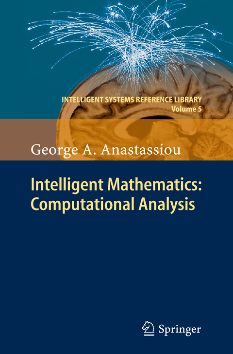 Intelligent Mathematics: Computational Analysis - George A. Anastassiou