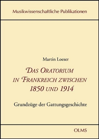 Das Oratorium in Frankreich zwischen 1850 und 1914