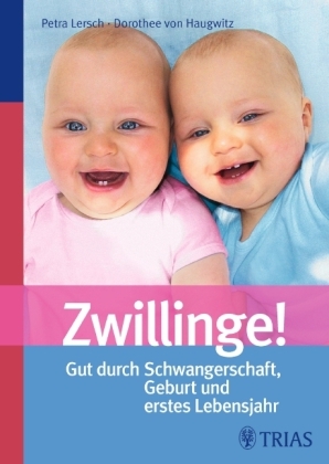 Zwillinge! - Petra Lersch, Dorothee von Haugwitz