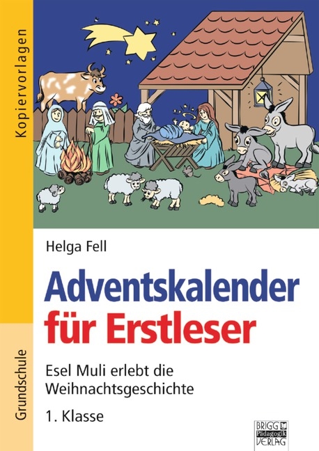 Adventskalender / Adventskalender f&uuml;r Erstleser - Helga Fell