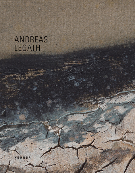 Andreas Legath - Gottfried Knapp, Peter Weiermair, Elmar Zorn