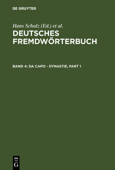 Deutsches Fremdw&ouml;rterbuch / da capo - Dynastie - 
