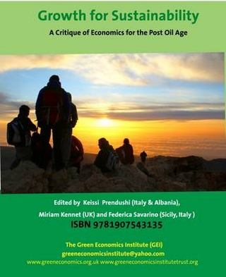 Growth for Sustainability: A Critique of Economics for the Post Oil Age