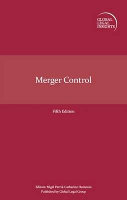 Global Legal Insights - Merger Control