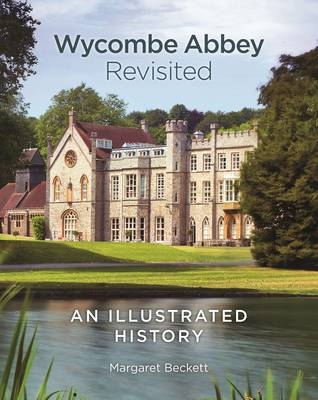 Wycombe Abbey Revisited