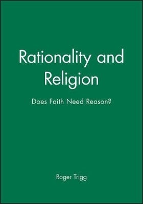 Rationality and Religion - Roger Trigg