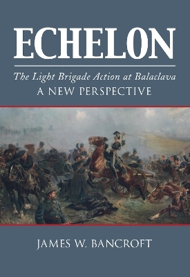 Echelon - James W Bancroft