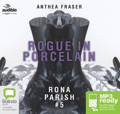 Rogue in Porcelain - Anthea Fraser