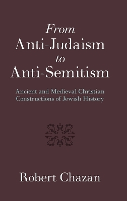 From Anti-Judaism to Anti-Semitism