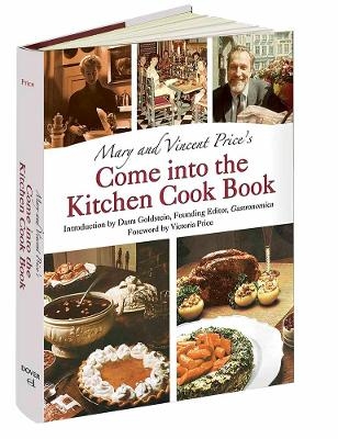 Mary and Vincent Price's Come into the Kitchen Cook Book