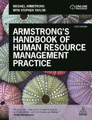 Armstrong's Handbook of Human Resource Management Practice - Michael Armstrong, Stephen Taylor