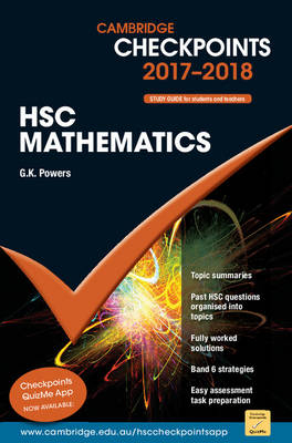 Cambridge Checkpoints HSC Mathematics 2017&ndash;19 - G. K. Powers