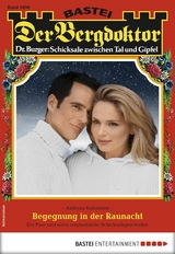 Der Bergdoktor 1896 - Andreas Kufsteiner