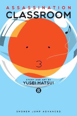 Assassination Classroom, Vol. 8 - Yusei Matsui