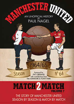 Manchester United Match2Match - Paul Nagel