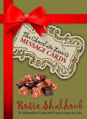 The Chocolate Lover's Message Cards - Rosie Shalhoub