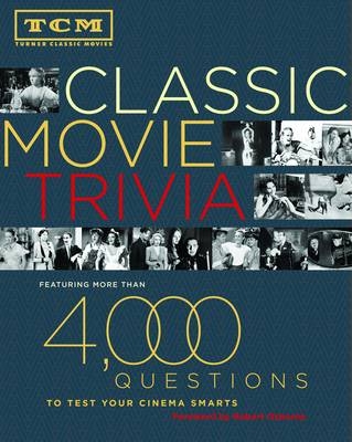 Tcm Classic Movie Trivia Book -  Turner Classic Movies