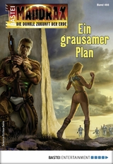 Maddrax 466 - Wolf Binder