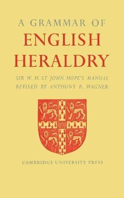 A Grammar of English Heraldry