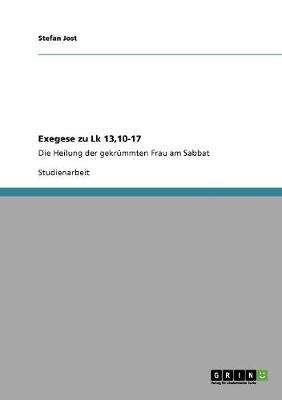 Exegese zu Lk 13,10-17