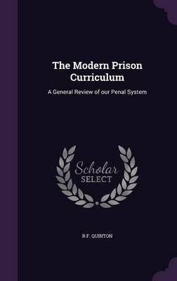 The Modern Prison Curriculum