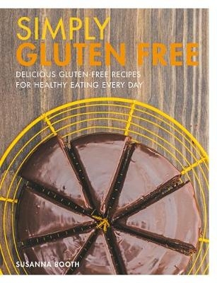 Simply Gluten Free - Susanna Booth