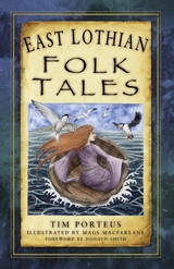 East Lothian Folk Tales - Tim Porteus