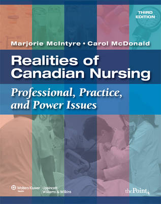 Realities of Canadian Nursing - Marjorie McIntyre, Carol McDonald