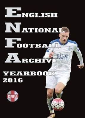 English National Football Archive Yearbook 2016