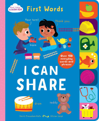 Start Little Learn Big I Can Share - Smriti Prasadam-Halls