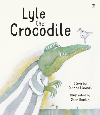 Lyle the crocodile - Dianne Stewart