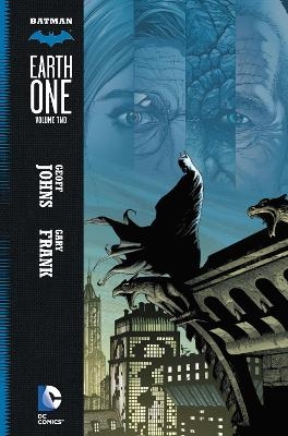 Batman: Earth One Vol. 2 - Geoff Johns