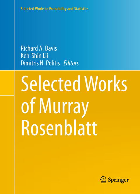 Selected Works of Murray Rosenblatt - 