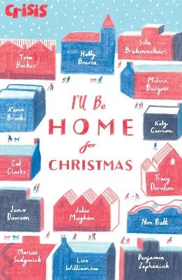 I'll Be Home For Christmas - Various authors