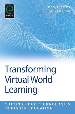 Transforming Virtual World Learning - 