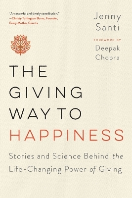 The Giving Way to Happiness - Jenny Santi