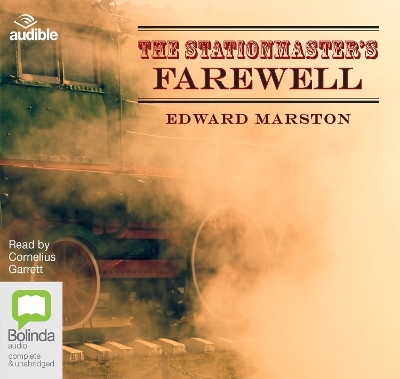 The Stationmaster's Farewell - Edward Marston
