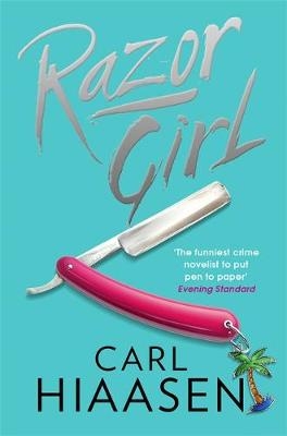 Razor Girl - Carl Hiaasen
