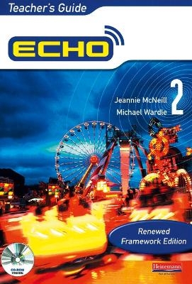 Echo Express 2 Teacher's Guide Renewed Framework Edition - Jeannie McNeill, Michael Wardle
