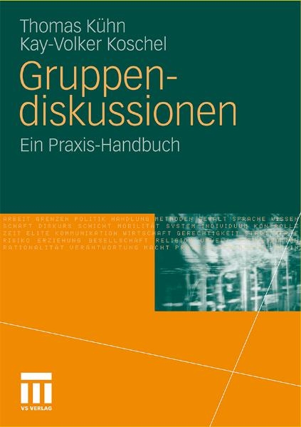 Gruppendiskussionen - Thomas Kühn, Kay Koschel