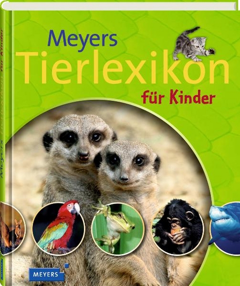 Meyers Tierlexikon f&uuml;r Kinder