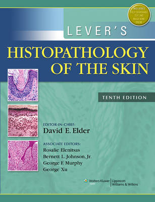 Lever's Histopathology of the Skin