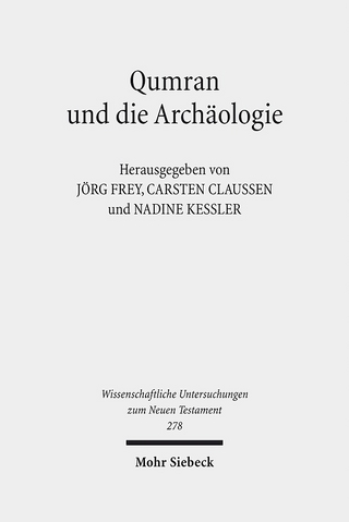 Qumran und die Archäologie