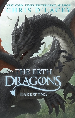 The Erth Dragons: Dark Wyng - Chris D'Lacey