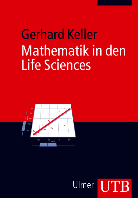 Mathematik in den Life Sciences - Gerhard Keller