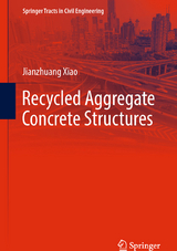 Recycled Aggregate Concrete Structures - Jianzhuang Xiao