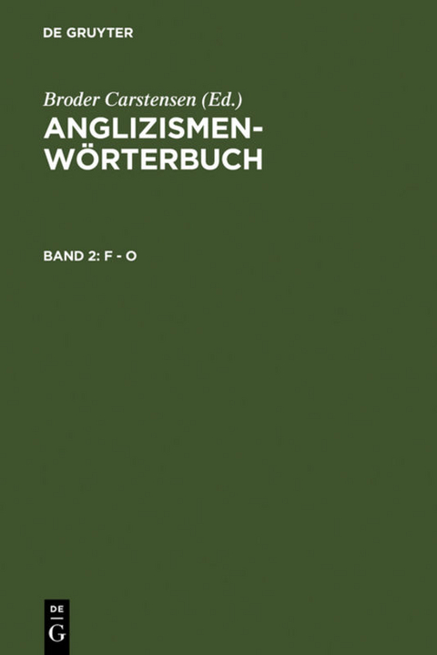 Anglizismen-W&ouml;rterbuch / F - O