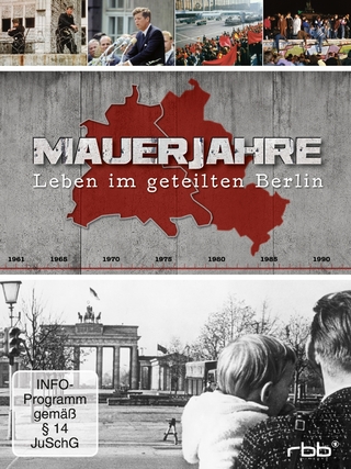 Mauerjahre - Leben im geteilten Berlin, 1 DVD