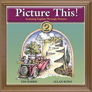 Picture This! 2: Learning English Through Pictures Audio CD